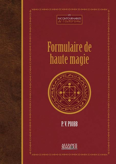 Formulaire De Haute Magie Pierre Vincenti Piobb Ean13