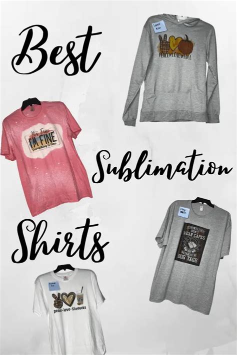 What Are The Best Shirts For Sublimation Craft Ily