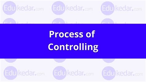 Process Of Controlling In Management Steps Explained With Examples