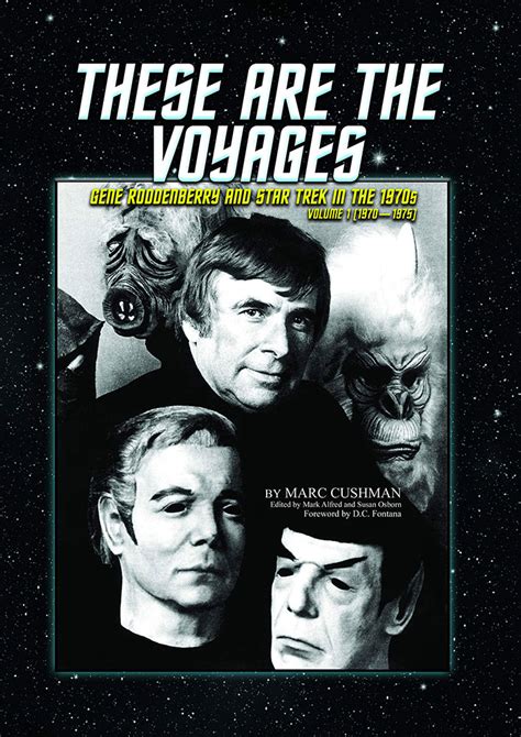 Review These Are The Voyages Offers An Exhaustive Look At Star Trek