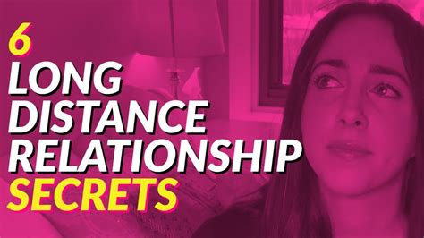 6 Secrets To Make Your Long Distance Relationship Last Youtube