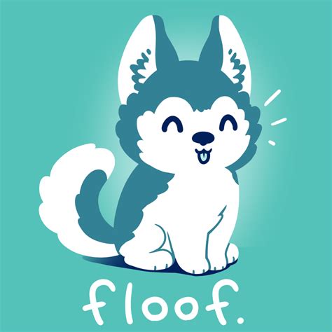 Floof Funny Cute And Nerdy T Shirts Teeturtle