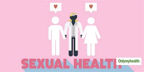 Reluctance In Men To See A Doctor For Sexual Health Can Lead To Other Diseases Explains Dr