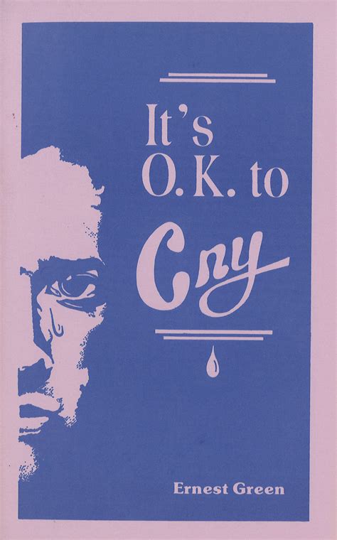 Its Ok To Cry Bible Doctrines To Live By