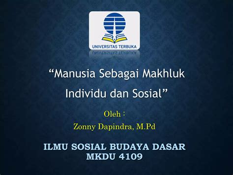 Manusia sebagai makhluk individu dan sosil | PPT