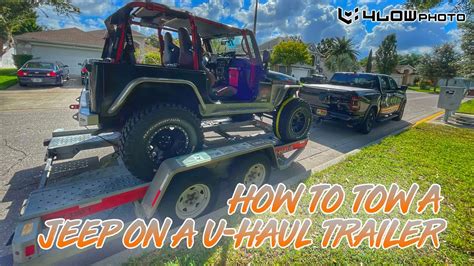 How To Tow A Jeep Wrangler With Large Tires On A U Haul Auto Transport