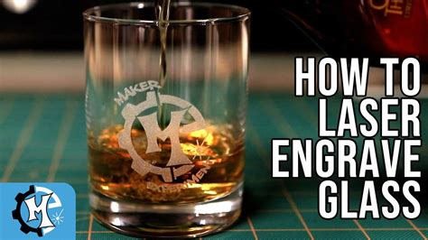 How To Laser Engrave Glass Like A Pro Youtube