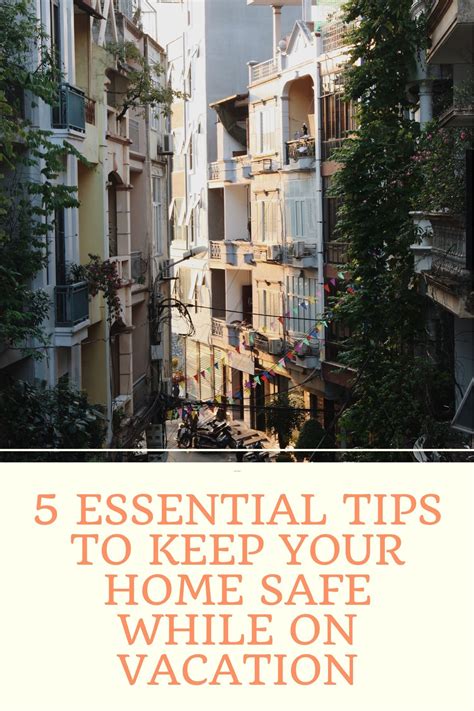 5 Essential Tips To Keep Your Home Safe While On Vacation — High Spirit