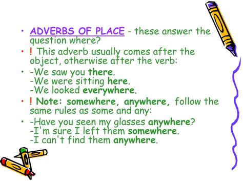 Fast, back, early, enough, far, wrong, short, weekly. PPT - Adverbs of manner (how?) Adverbs of place (where ...