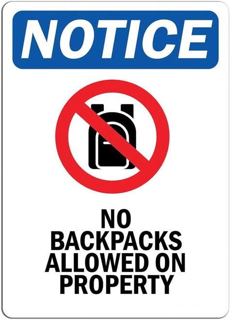 Notice No Backpacks Allowed On Property Sign With Symbol Label