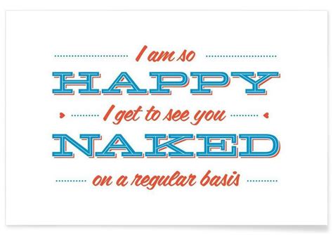 Happy When You Re Naked Poster JUNIQE