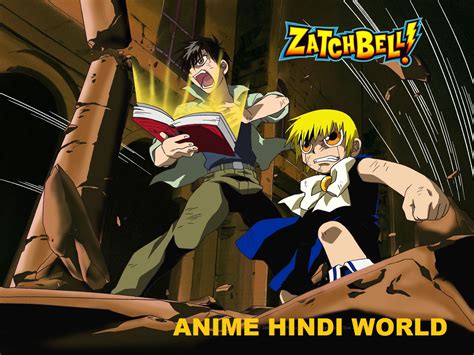 Zatch Bell Episodes Hindi Dub Tejas S Sailor