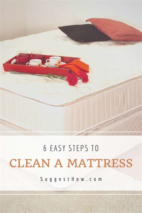 How To Clean A Mattress Properly 6 Easy Steps To Follow