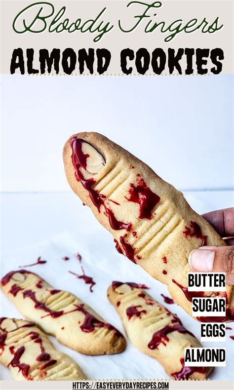 Bloody Fingers Almond Cookies Easy Everyday Recipes