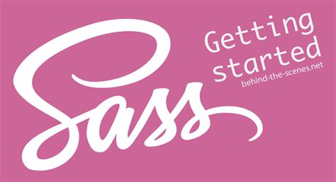 Getting Started With Sass Behind The Scenes