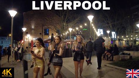 Liverpool England Uk Nightlife Walk Tour Youtube