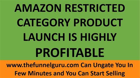 The Funnel Guru Step By Step Process To Get Ungated In Amazon