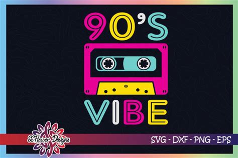 I Love The 90s Svg 90s Vibe Svg 90s Retro Svg 90s Party Svg