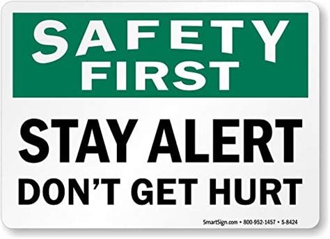 Amazon Safety First Stay Alert Don T Get Hurt High Intensity