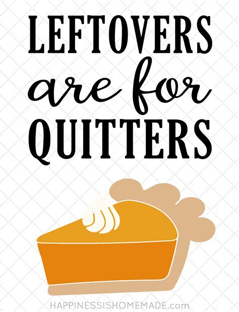 Free Thanksgiving SVG: Leftovers are for Quitters ...