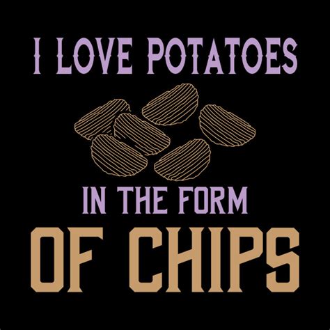 Break a pattern.', 'stephen covey, in his book the 8th habit, decribes a poll of 23,000 employees drawn from a number. Potatoe Quote Chips - Potatoe Chips - Mug | TeePublic AU