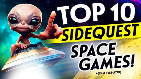 Top VR Space Games On SideQuest For Quest In Sci Fi Horror Shooters Flight Sims