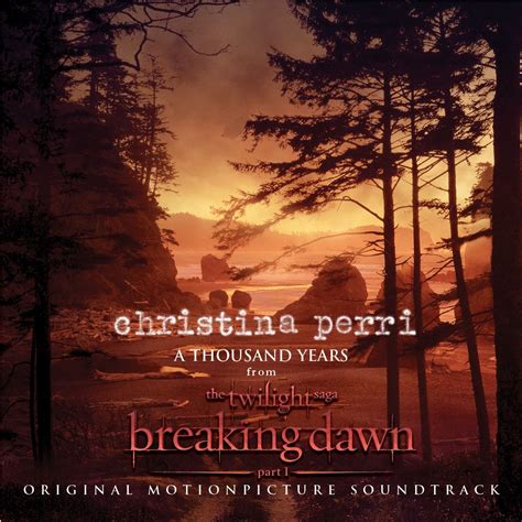 ‎a Thousand Years Single Album By Christina Perri Apple Music