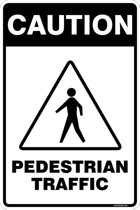 Caution Pedestrian Traffic Mine Safety Signs