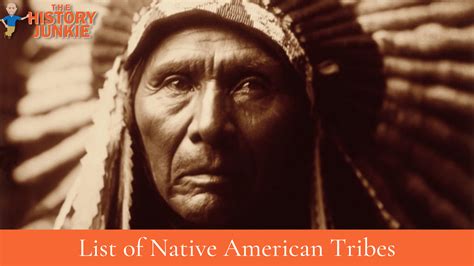List Of Native American Tribes The History Junkie