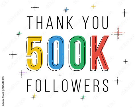 Thank You 500k Followers Congratulations Social Network Progress