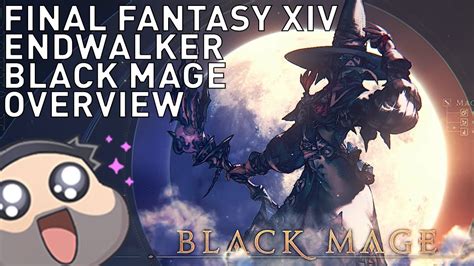 Ffxiv Endwalker Complete Black Mage Changes New Skills Overview