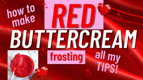 How To Make Deep Red Buttercream Vivid Bright Frosting Tutorial For