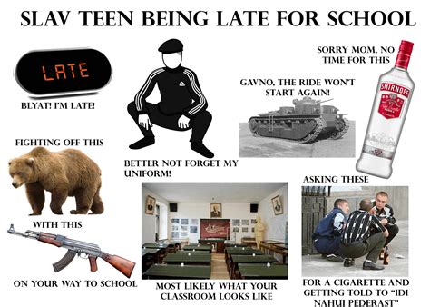 Slav Teen Being Late For School Starterpack Rstarterpacks