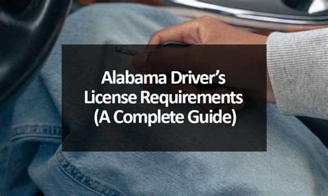 Alabama Drivers License Requirements A Complete Guide How To Pass