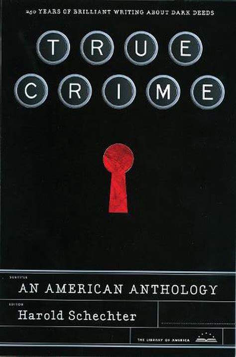 True Crime An American Anthology Hardcover 9781598530315 Buy