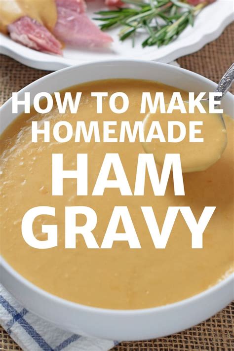 Make a vegan gravy with. How to Make Homemade Ham Gravy Video | Homemade ham, Ham ...