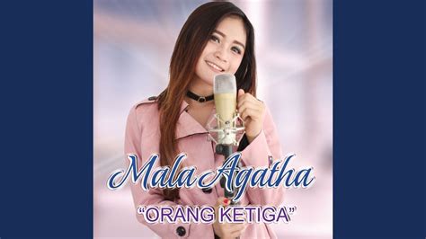 Orang Ketiga - YouTube
