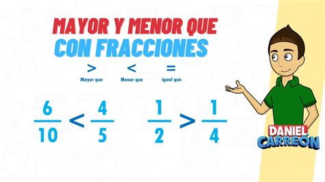 Fracciones Mayor Que Menor Que Con Diferente Denominador