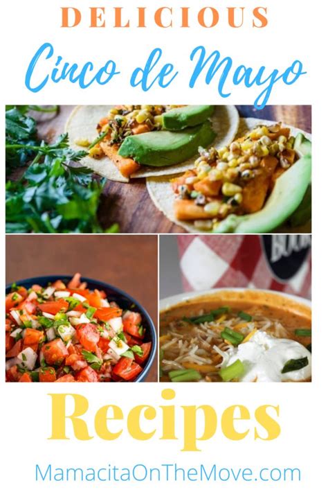 14 Authentic Cinco De Mayo Mexican Recipe Cinco De Mayo Food Mexican
