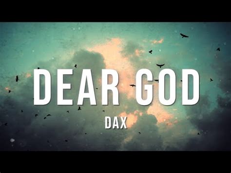 Dax Dear God Lyrics Chords Chordify