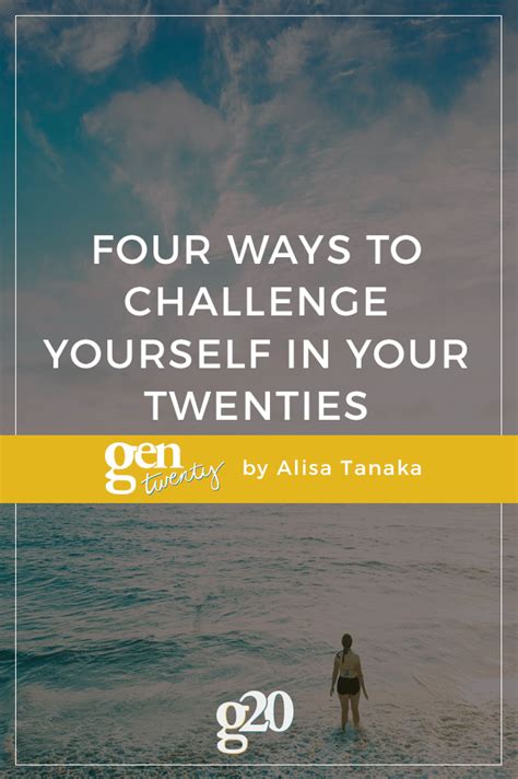 4 Ways To Challenge Yourself In Your Twenties