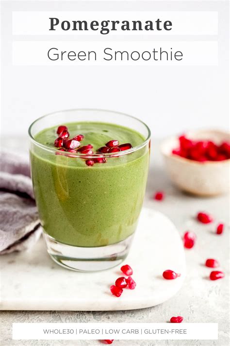 Pomegranate Green Smoothie Green Smoothie Recipes Carrot Smoothie