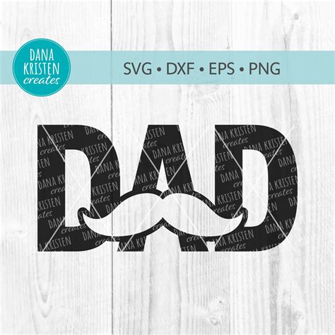 Dad Mustache Svg Father Moustache Svg Fathers Day Dad Etsy
