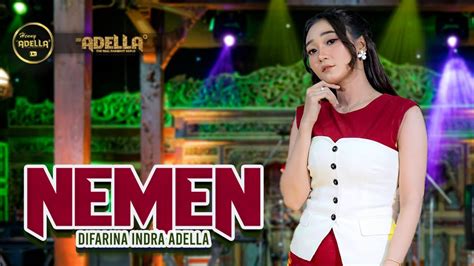 NEMEN Difarina Indra Adella OM ADELLA YouTube Music