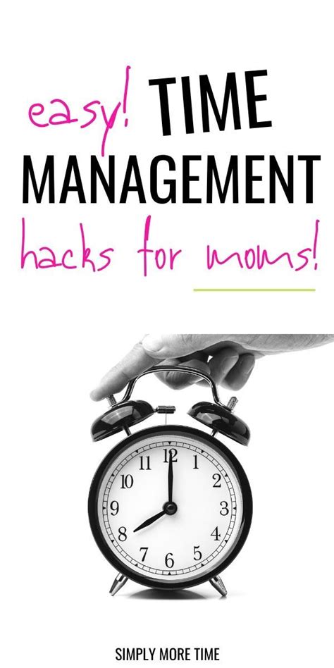 8 Best Time Management Hacks For Busy Moms Good Time Management Time
