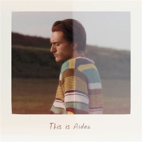 This Is Aidan Album By Aidan Spotify