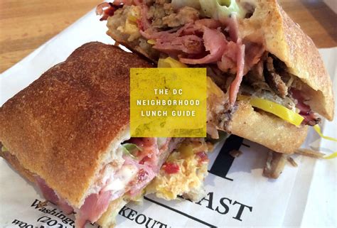 Maybe you would like to learn more about one of these? The Best Lunch Spot in (Almost) Every DC Neighborhood ...