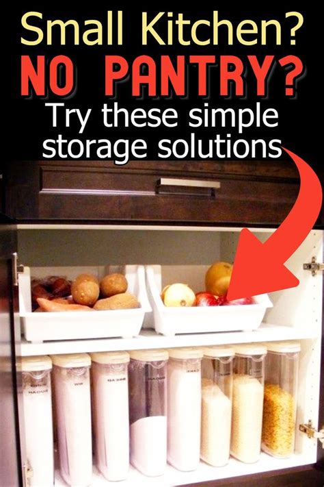 These creative storage ideas help you organize food in your pantry, kitchen cabinets, and freezer. No Pantry? How To Organize a Small Kitchen WITHOUT a ...