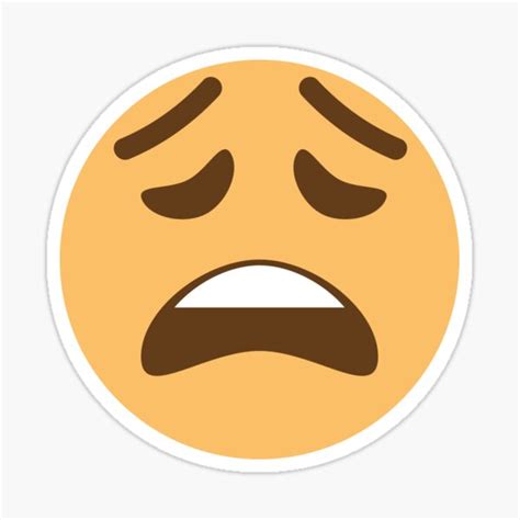 Weary Emoji Face Distraught Emoji T Sticker For Sale By Mkmemo1111