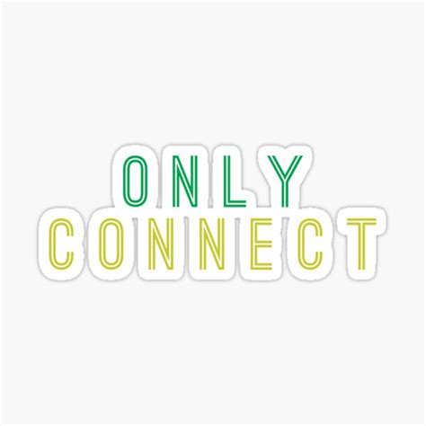 Only Connect Stickers Redbubble